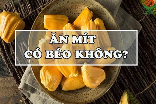 Ăn mít có béo không?